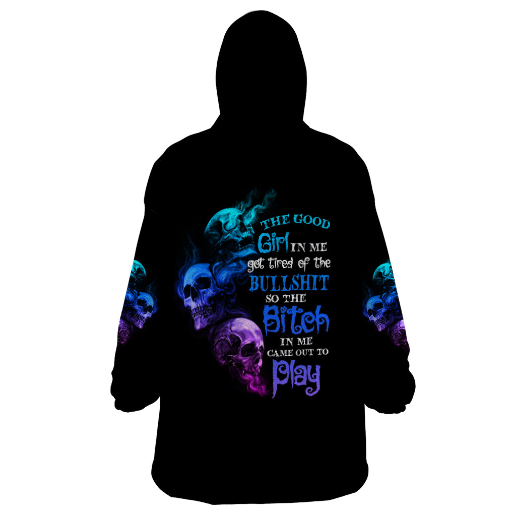 the-good-girl-in-me-got-tired-wearable-blanket-hoodie