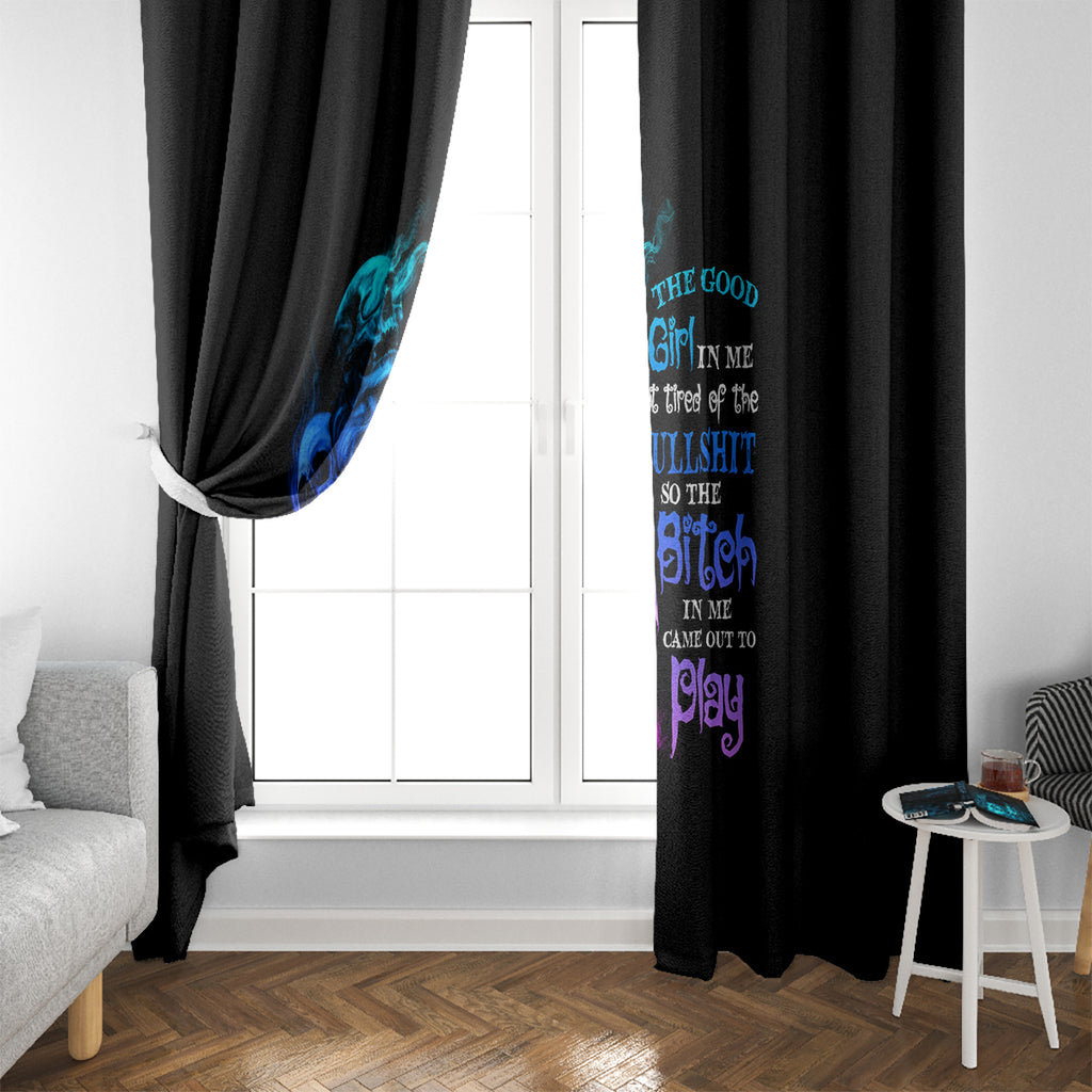 the-good-girl-in-me-got-tired-window-curtain