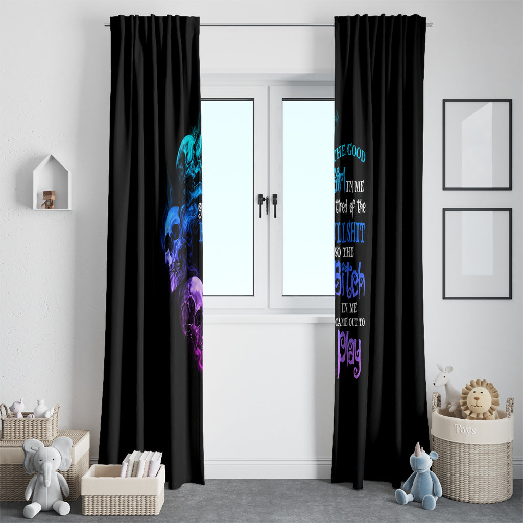 the-good-girl-in-me-got-tired-window-curtain