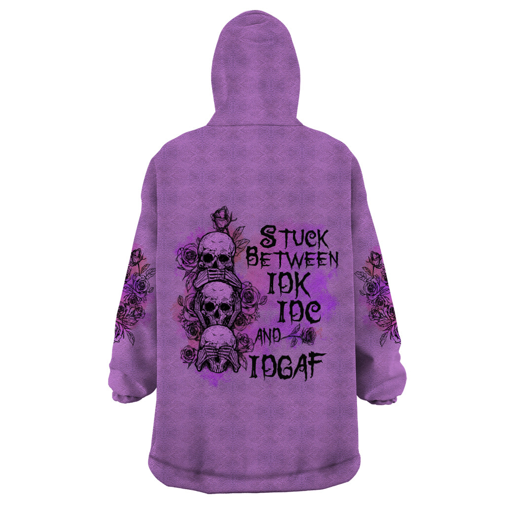 stuck-between-idk-idc-and-idgaf-wearable-blanket-hoodie