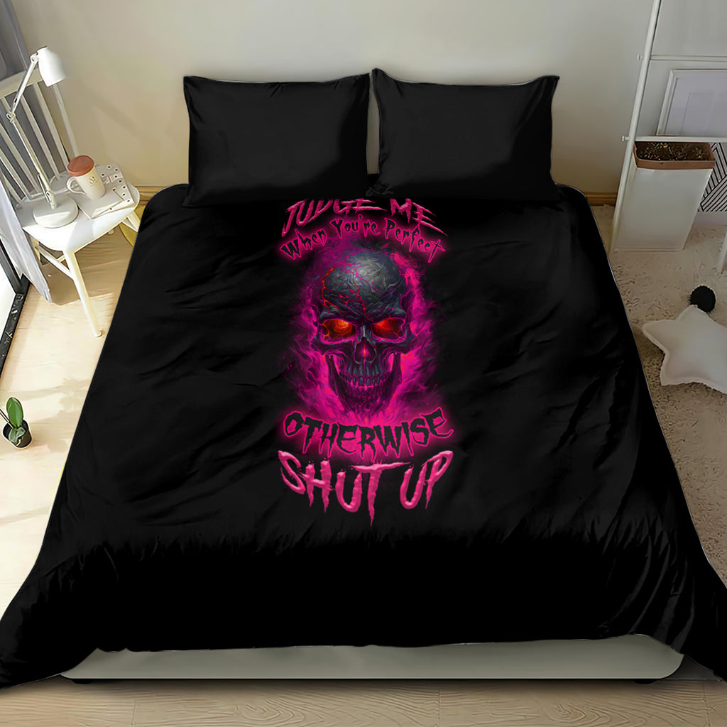 judge-me-when-yours-perfect-otherwise-shut-up-bedding-set