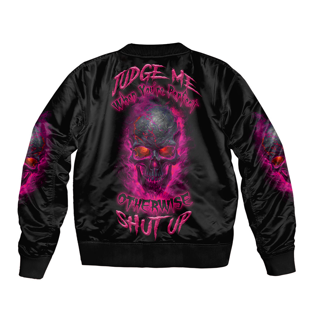 judge-me-when-yours-perfect-otherwise-shut-up-bomber-jacket