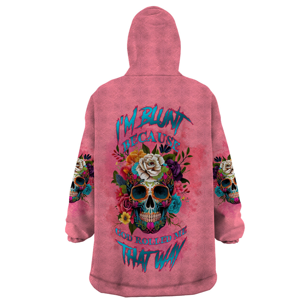 im-blunt-because-god-rolled-me-wearable-blanket-hoodie