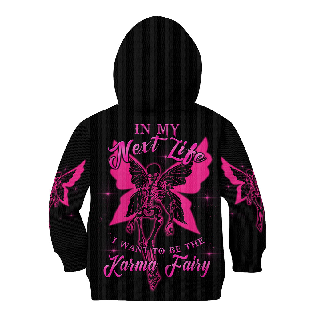 in-my-next-life-i-want-to-be-the-karma-fairy-kid-hoodie