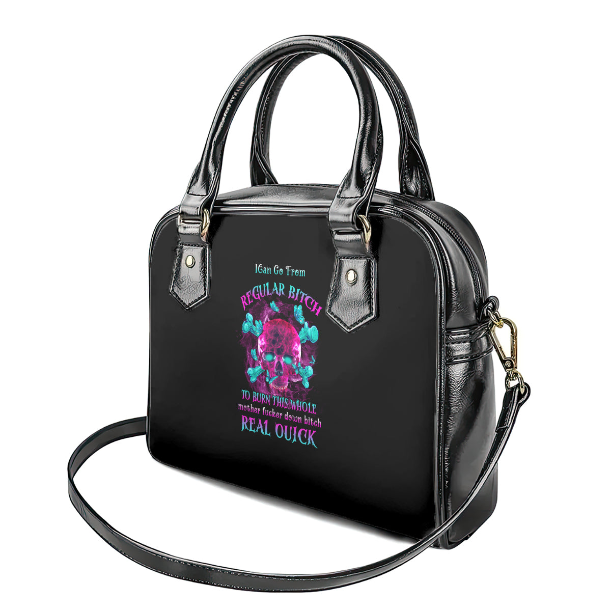 i-can-go-from-regular-b-to-burn-shoulder-handbag