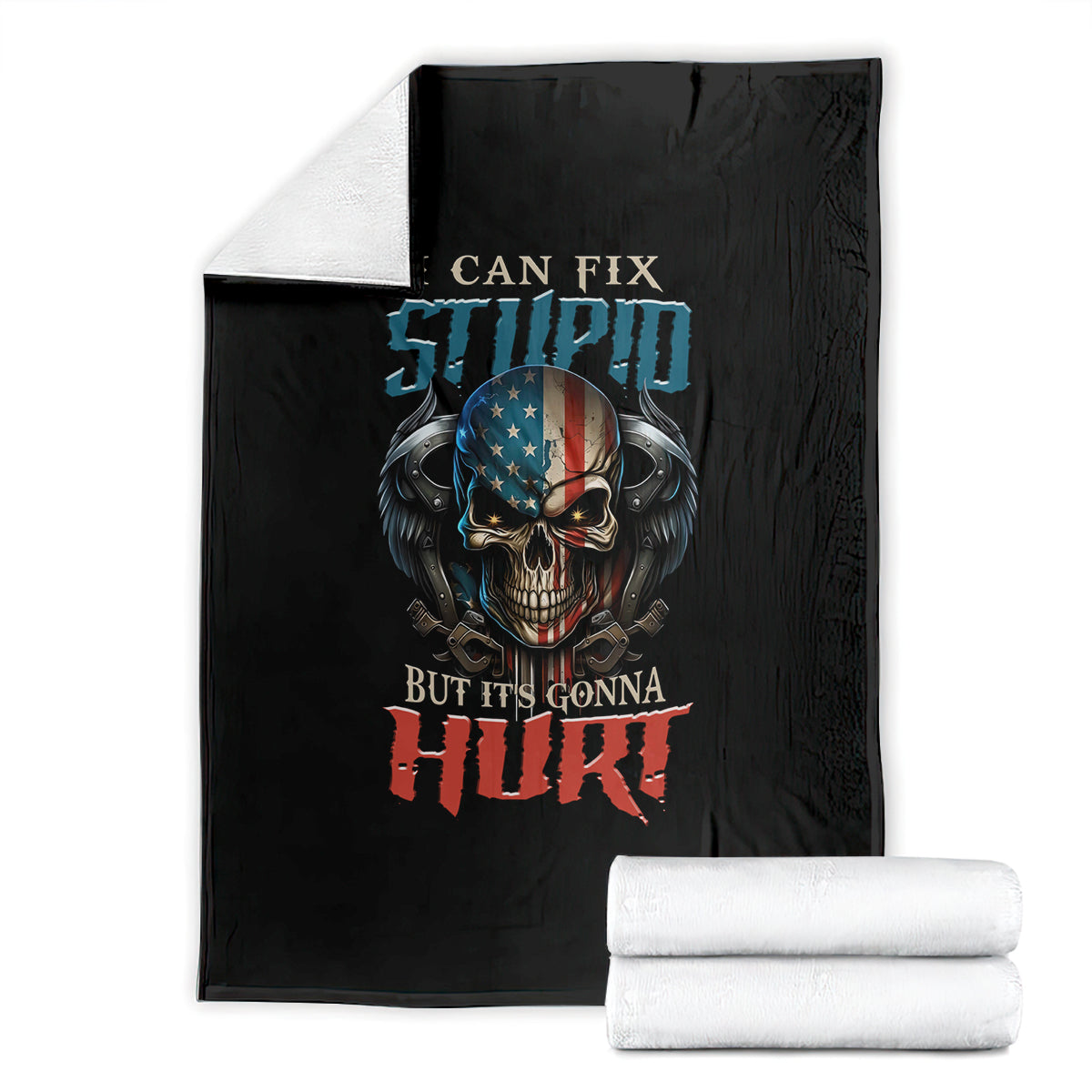 i-can-fix-stupid-but-its-gonna-hurt-blanket