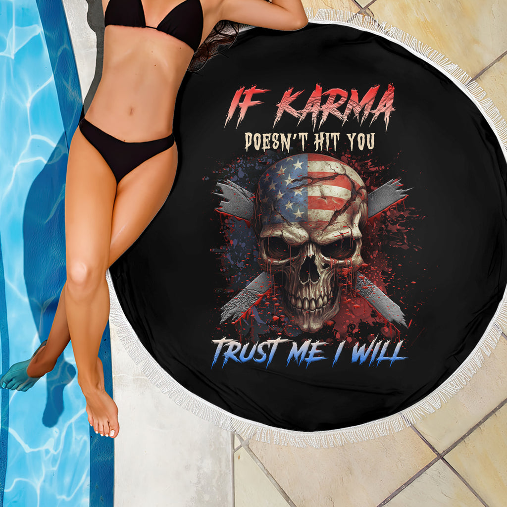 if-karma-doesnt-hit-you-trust-me-i-will-beach-blanket