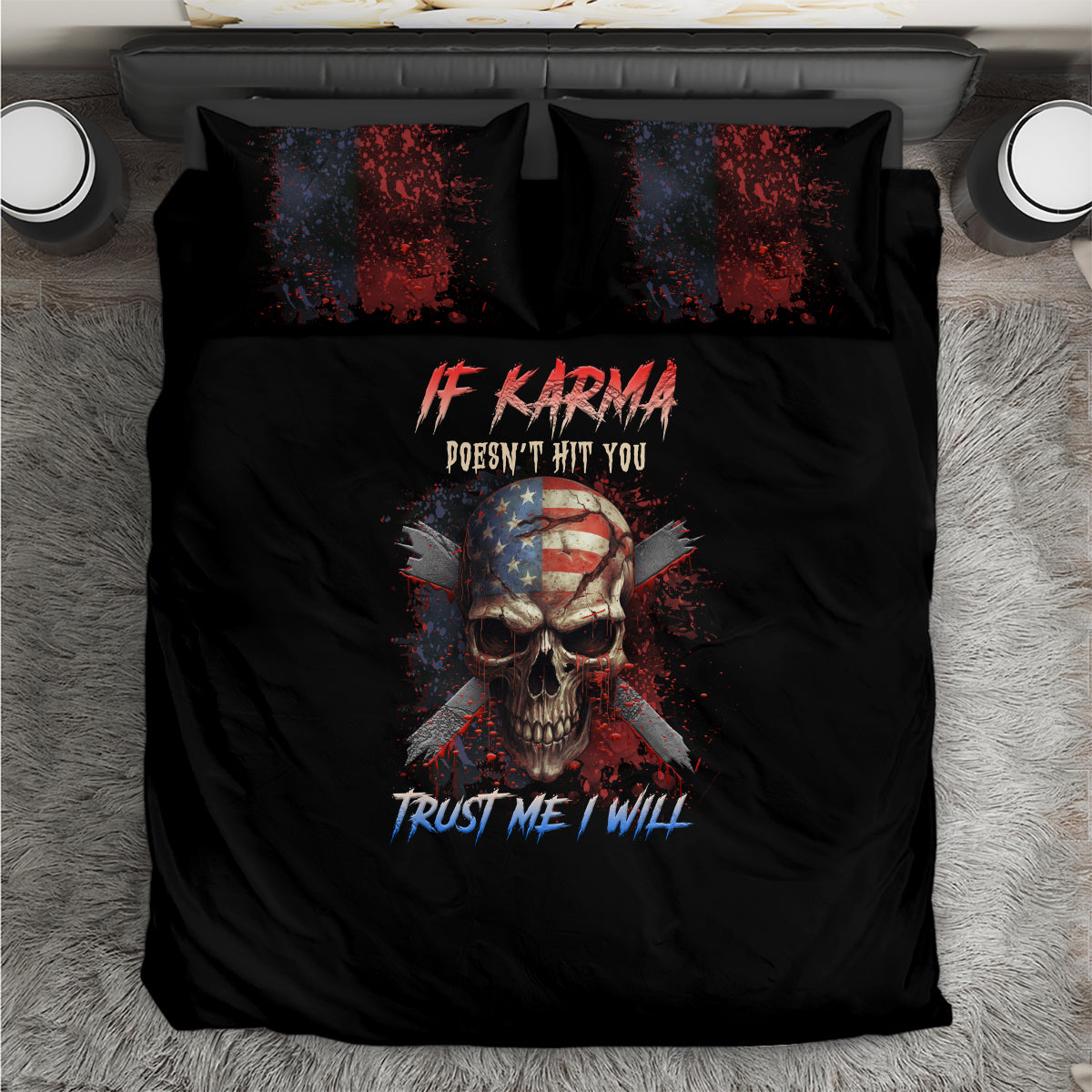 if-karma-doesnt-hit-you-trust-me-i-will-bedding-set