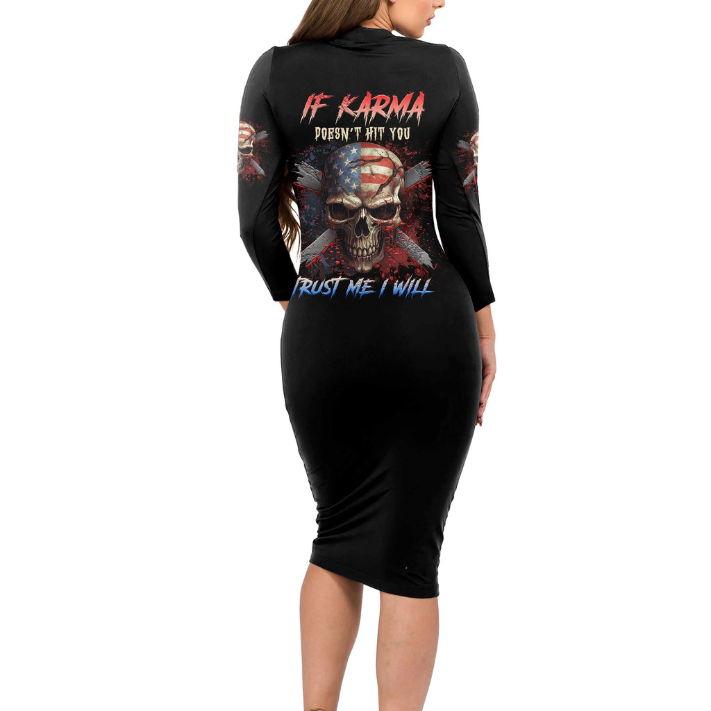 if-karma-doesnt-hit-you-trust-me-i-will-long-sleeve-bodycon-dress