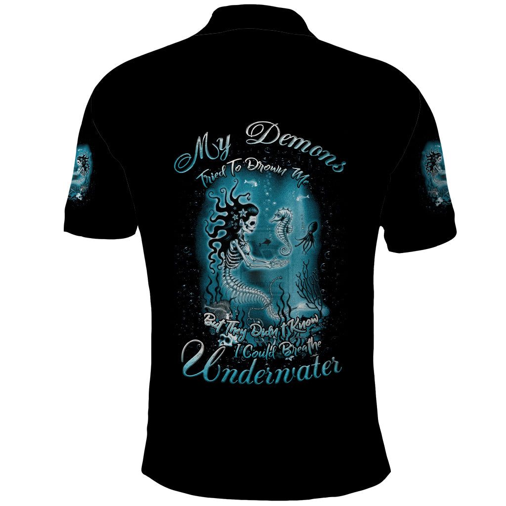 my-demons-tried-to-drown-me-mermaid-polo-shirt