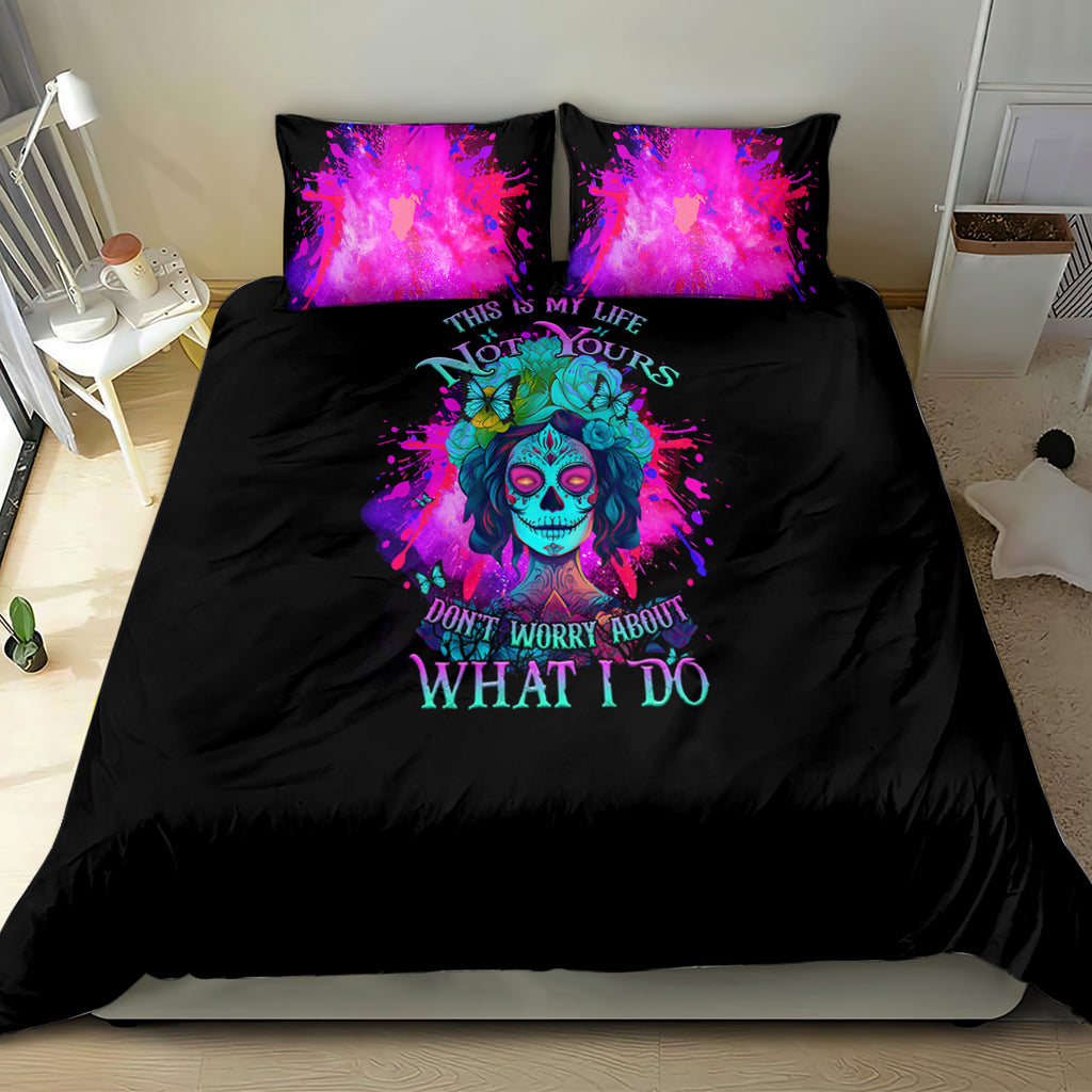 this-is-my-life-not-yours-bedding-set