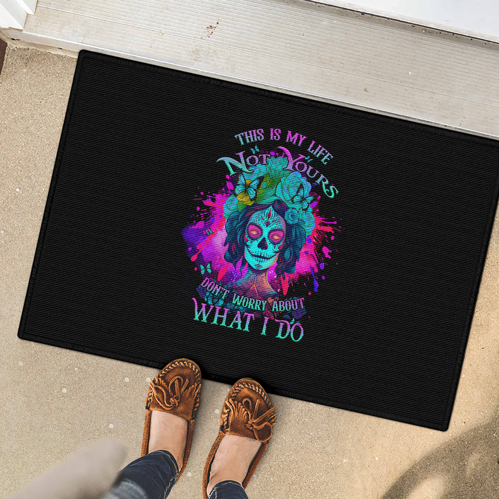 this-is-my-life-not-yours-rubber-doormat