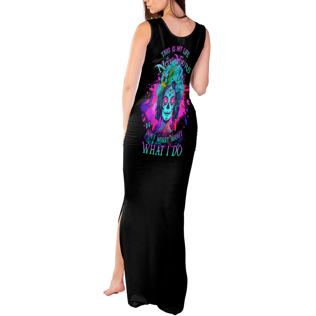 this-is-my-life-not-yours-tank-maxi-dress