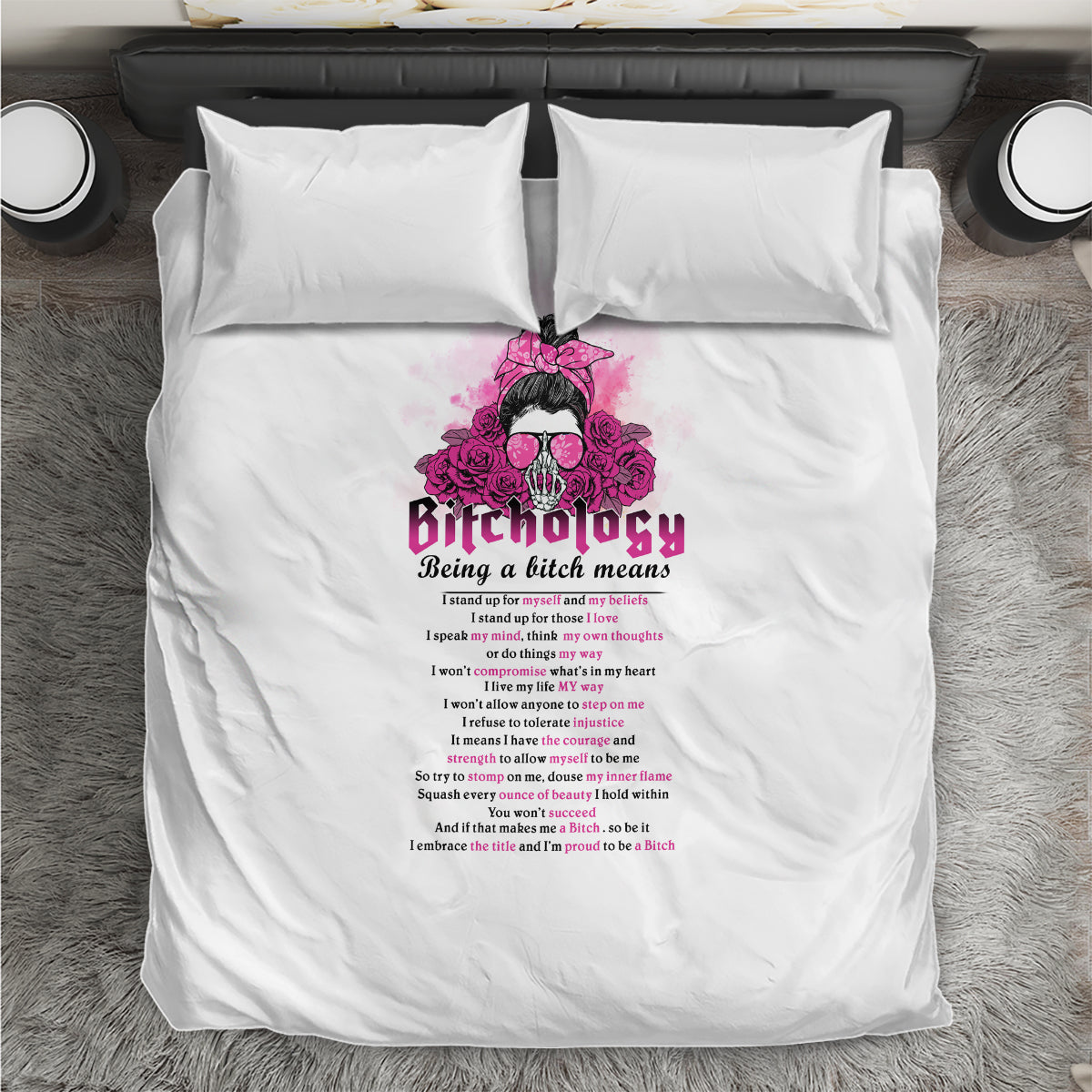 bitchology-being-a-bitch-means-bedding-set