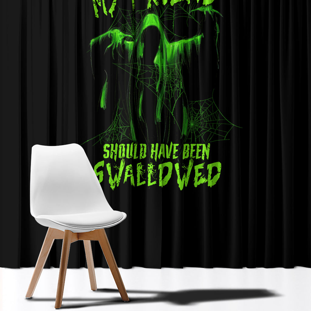 you-my-friend-should-have-been-swallowed-halloween-window-curtain