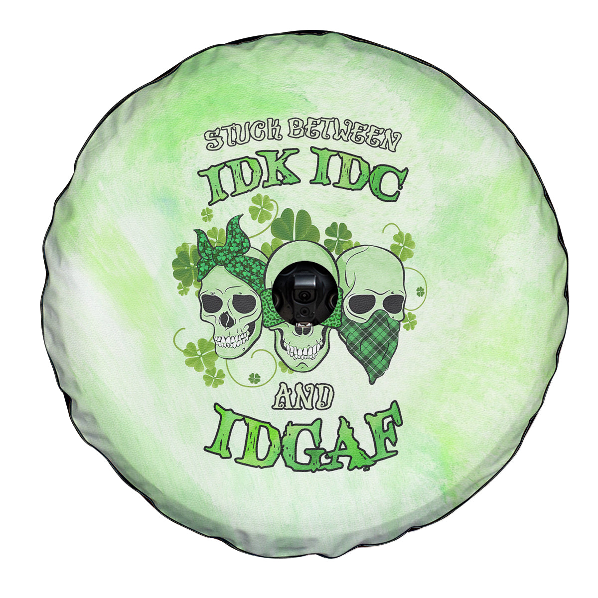 stuck-between-idk-idc-and-idgaf-rose-skull-patricks-day-spare-tire-cover