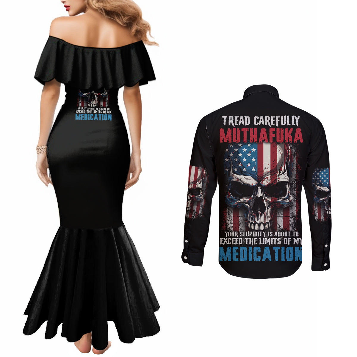 tread-carefully-muthafuka-couples-matching-mermaid-dress-and-long-sleeve-button-shirt