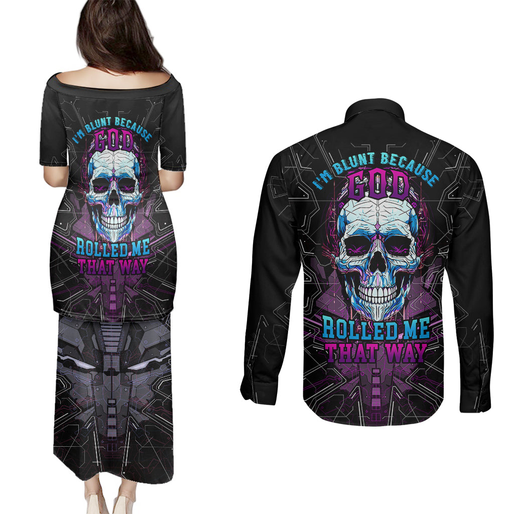 technology-skull-couples-matching-puletasi-dress-and-long-sleeve-button-shirts-im-blunt-because-god-rolled-me-that-way