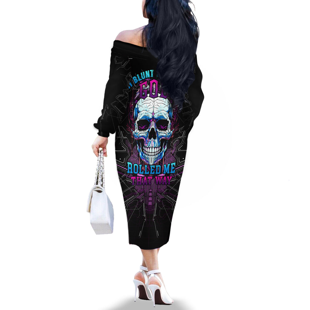 technology-skull-off-the-shoulder-long-sleeve-dress-im-blunt-because-god-rolled-me-that-way