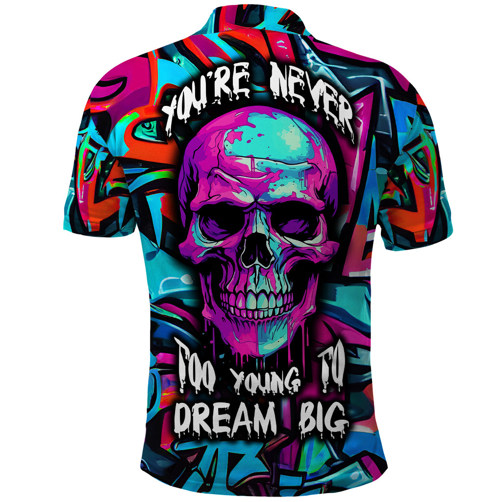 skull-grafity-polo-shirt-you-are-never-too-young-to-dream-big