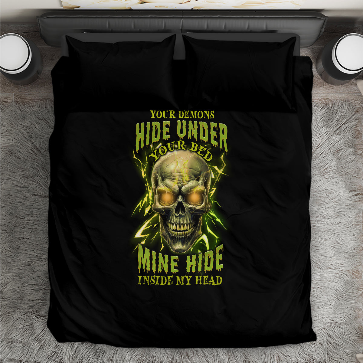 your-demons-hide-under-your-bed-bedding-set