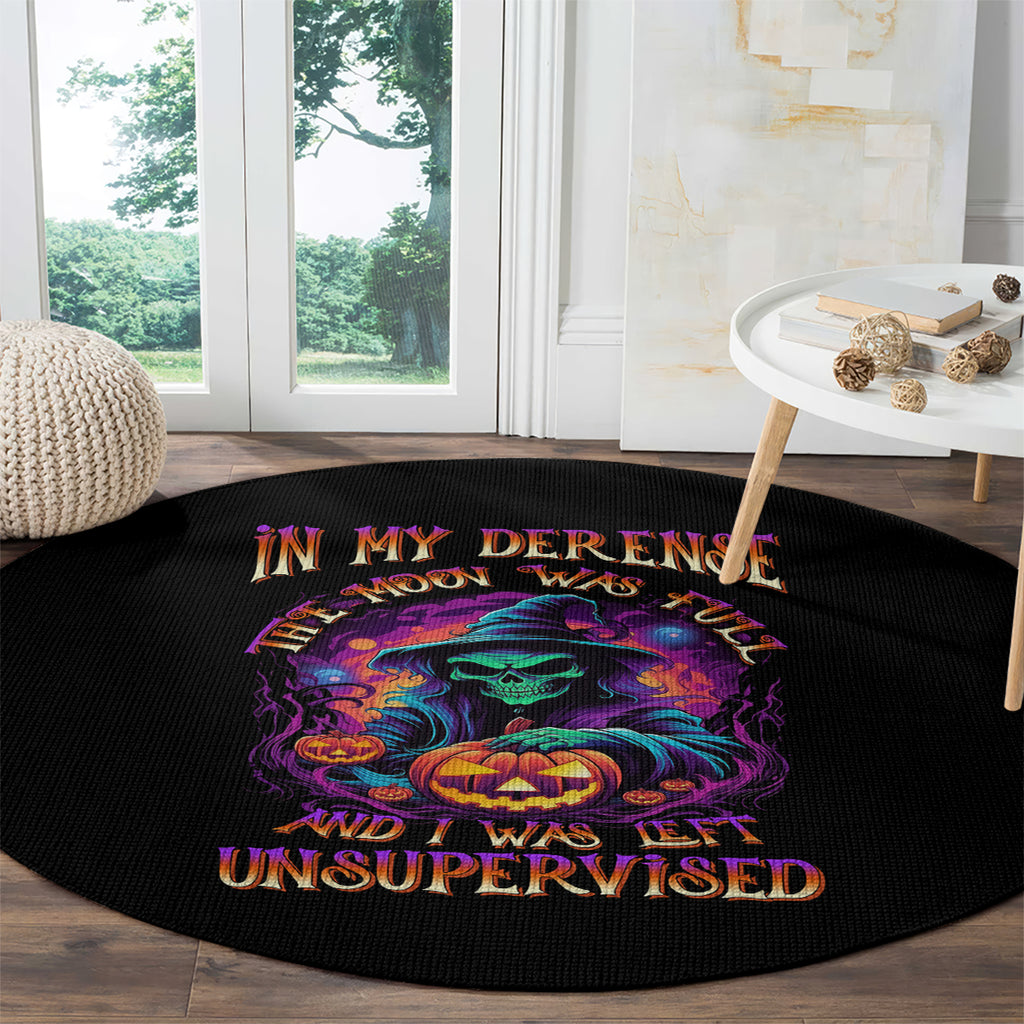 in-my-defense-i-was-left-unsupervised-halloween-round-carpet