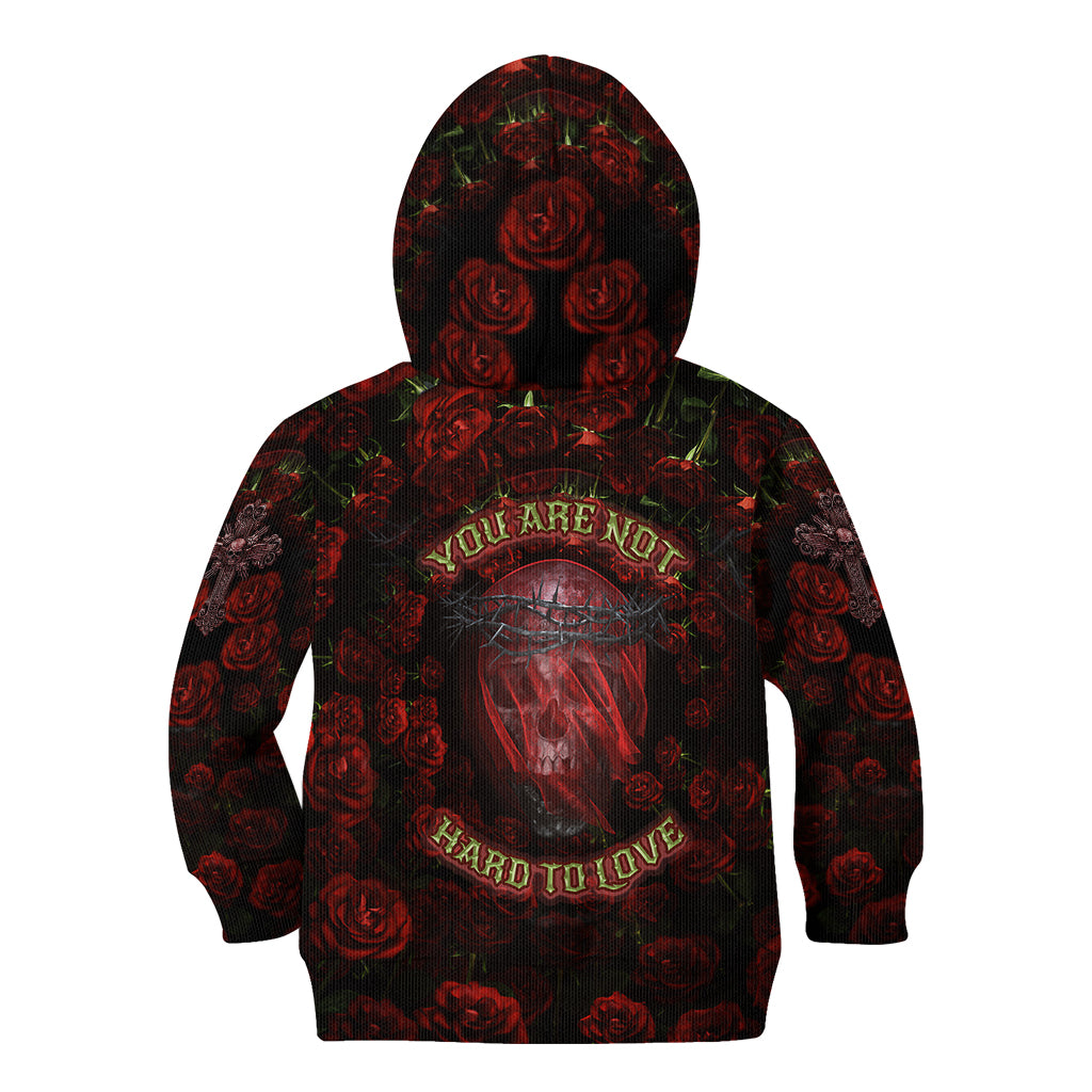 skull-roses-kid-hoodie-you-are-not-hard-to-love
