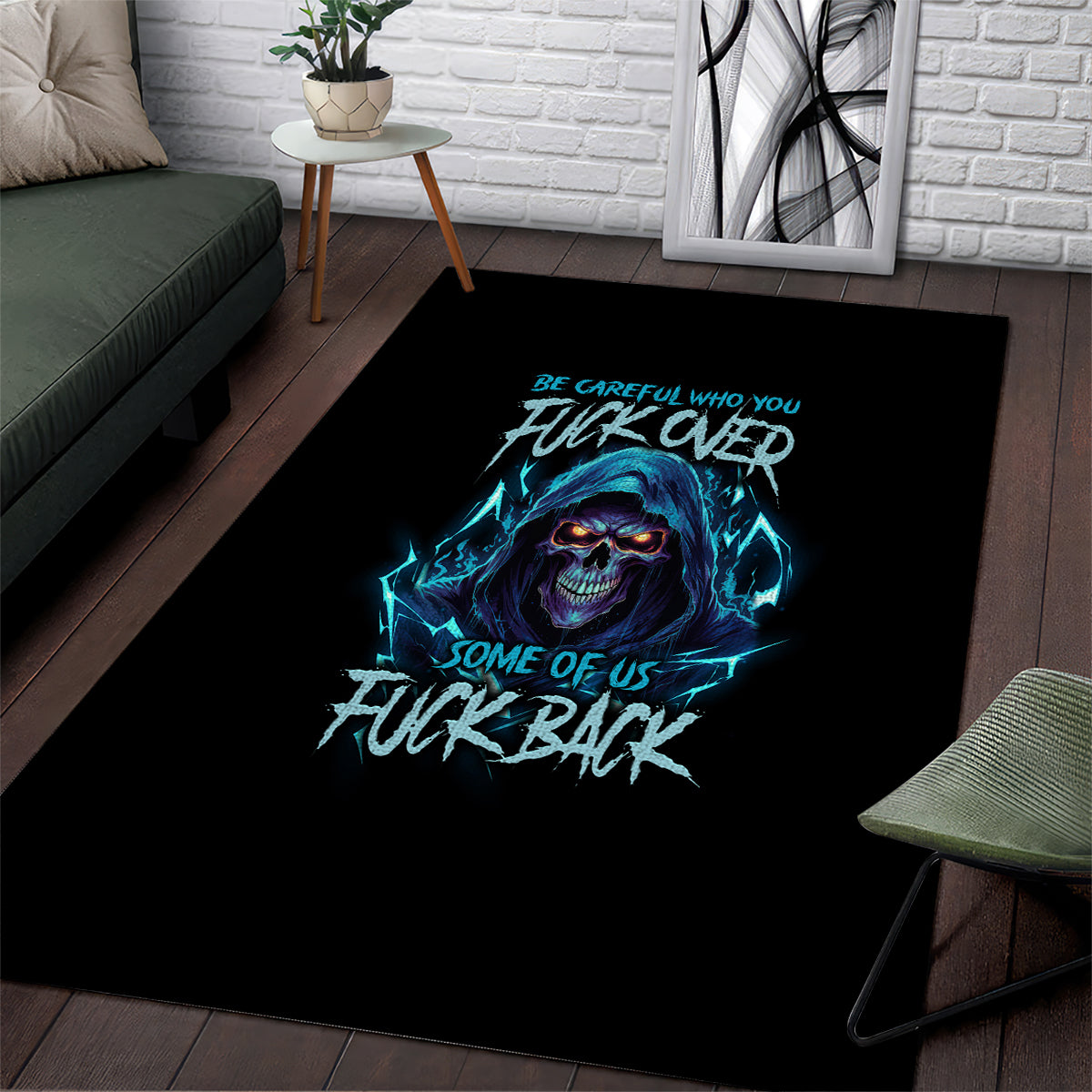 be-careful-who-you-fuck-over-soem-of-us-fuck-back-area-rug