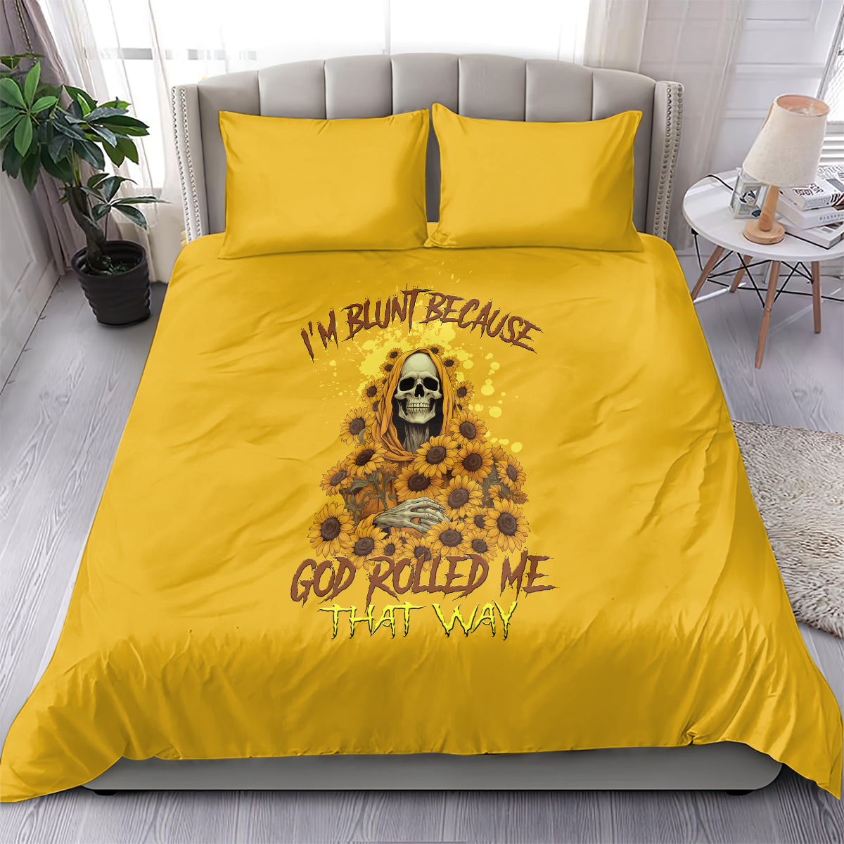 im-blunt-because-god-rolled-me-sunflower-reaper-bedding-set