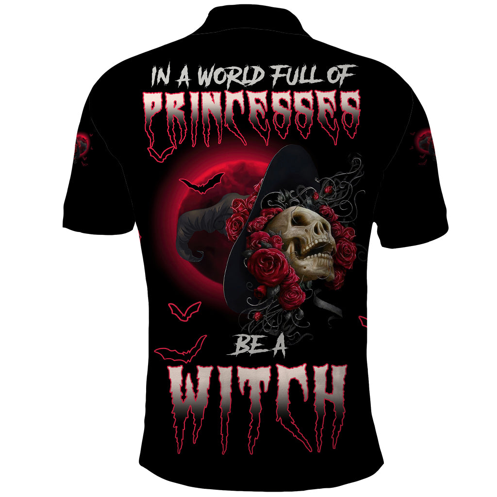 in-a-world-full-of-princesses-be-a-witch-rose-skull-polo-shirt