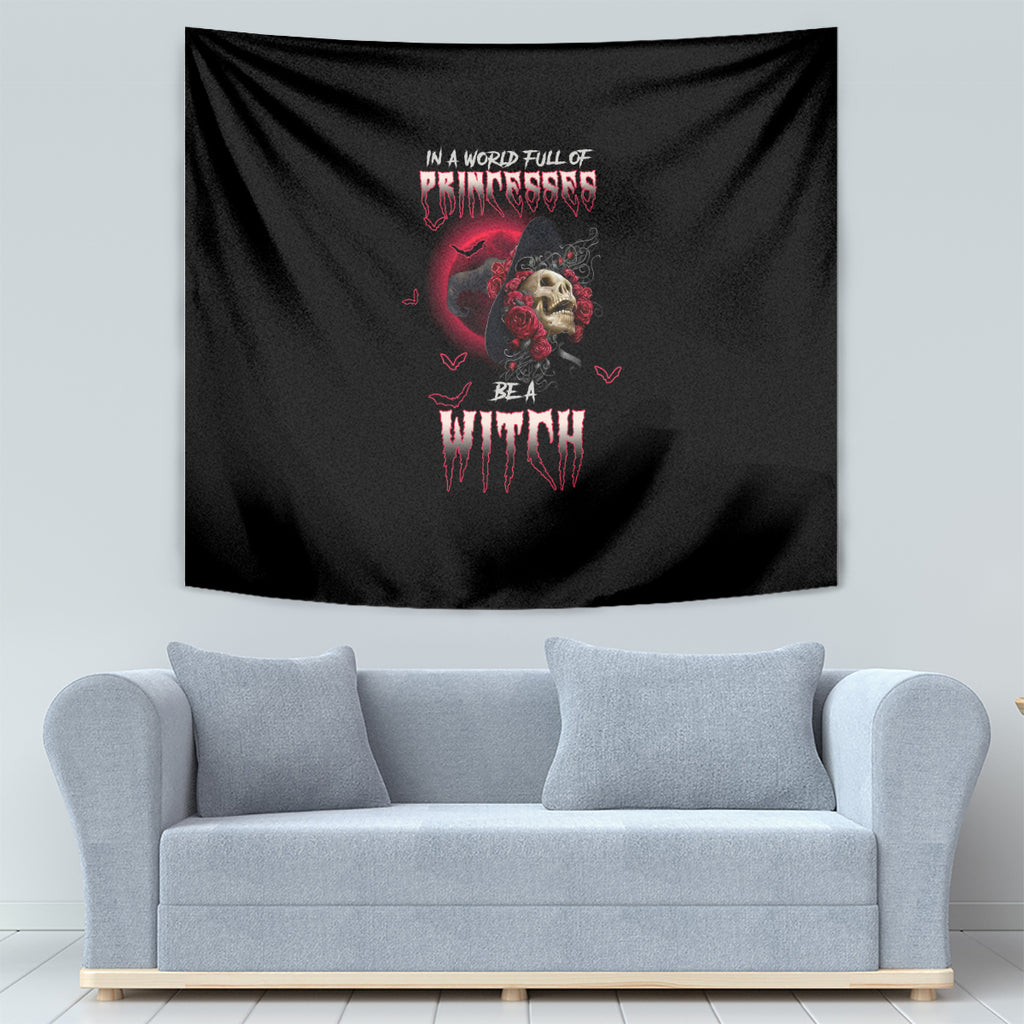 in-a-world-full-of-princesses-be-a-witch-rose-skull-tapestry
