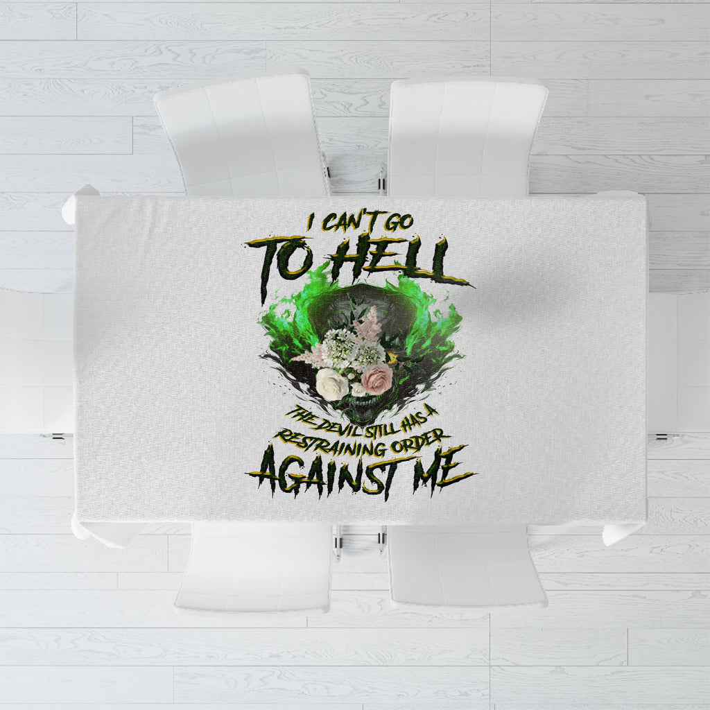 i-cant-go-to-hell-fire-eyes-skull-tablecloth