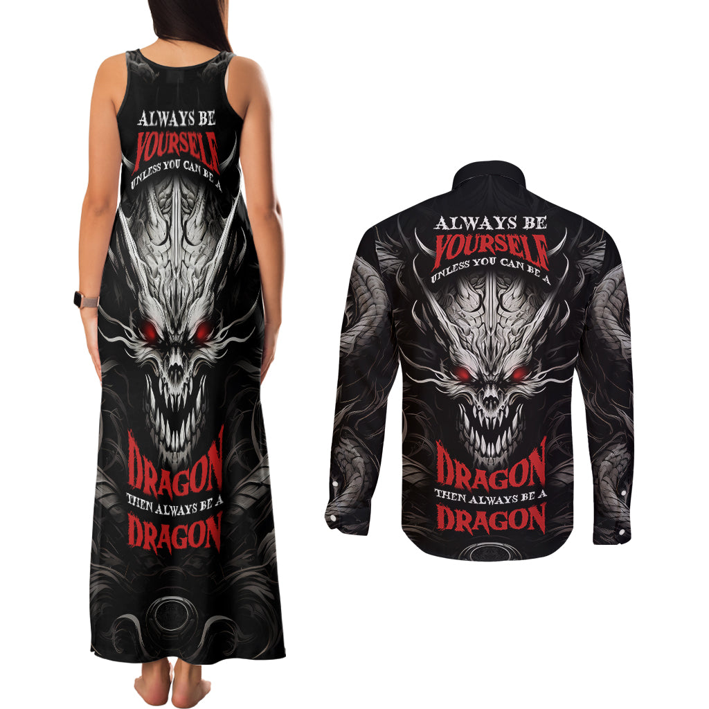 demon-skull-couples-matching-tank-maxi-dress-and-long-sleeve-button-shirts-always-be-yourself-unless-you-can-be-a-dragon-then-always-be-a-dragon