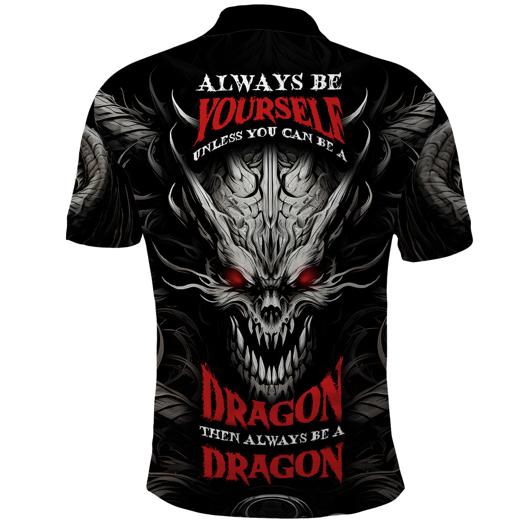 demon-skull-polo-shirt-always-be-yourself-unless-you-can-be-a-dragon-then-always-be-a-dragon