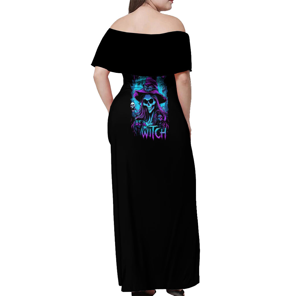 in-a-world-full-of-princesses-be-a-witch-halloween-off-shoulder-maxi-dress