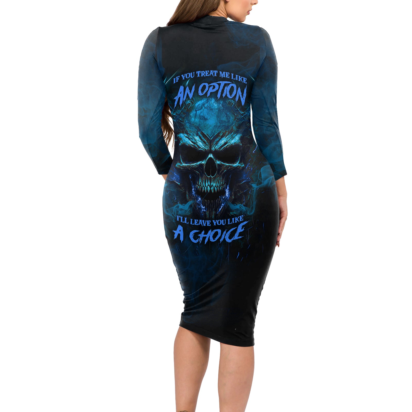 if-you-treat-me-like-and-option-ill-leave-you-like-a-choice-long-sleeve-bodycon-dress