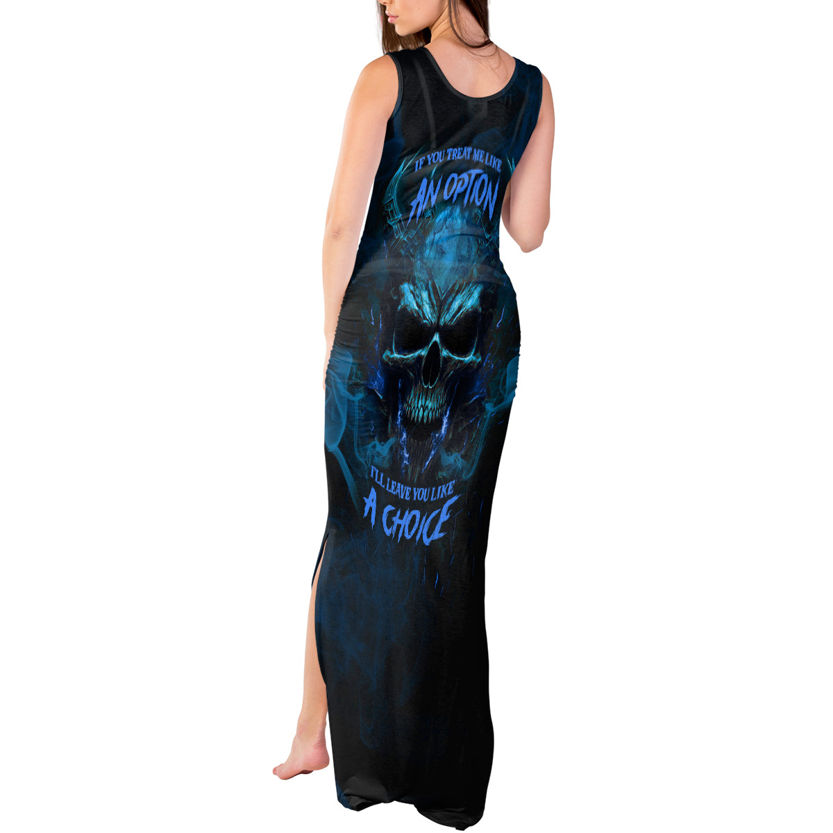 if-you-treat-me-like-and-option-ill-leave-you-like-a-choice-tank-maxi-dress