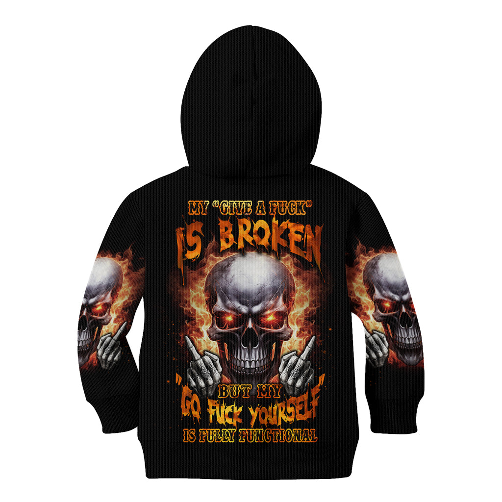 give-me-a-f-is-broken-but-my-go-f-yourself-kid-hoodie