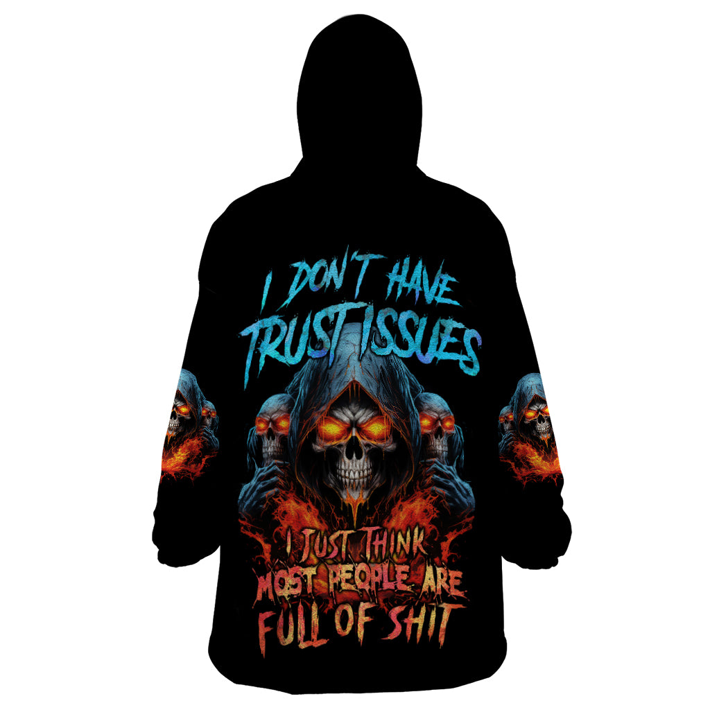 i-dont-have-trust-issues-wearable-blanket-hoodie