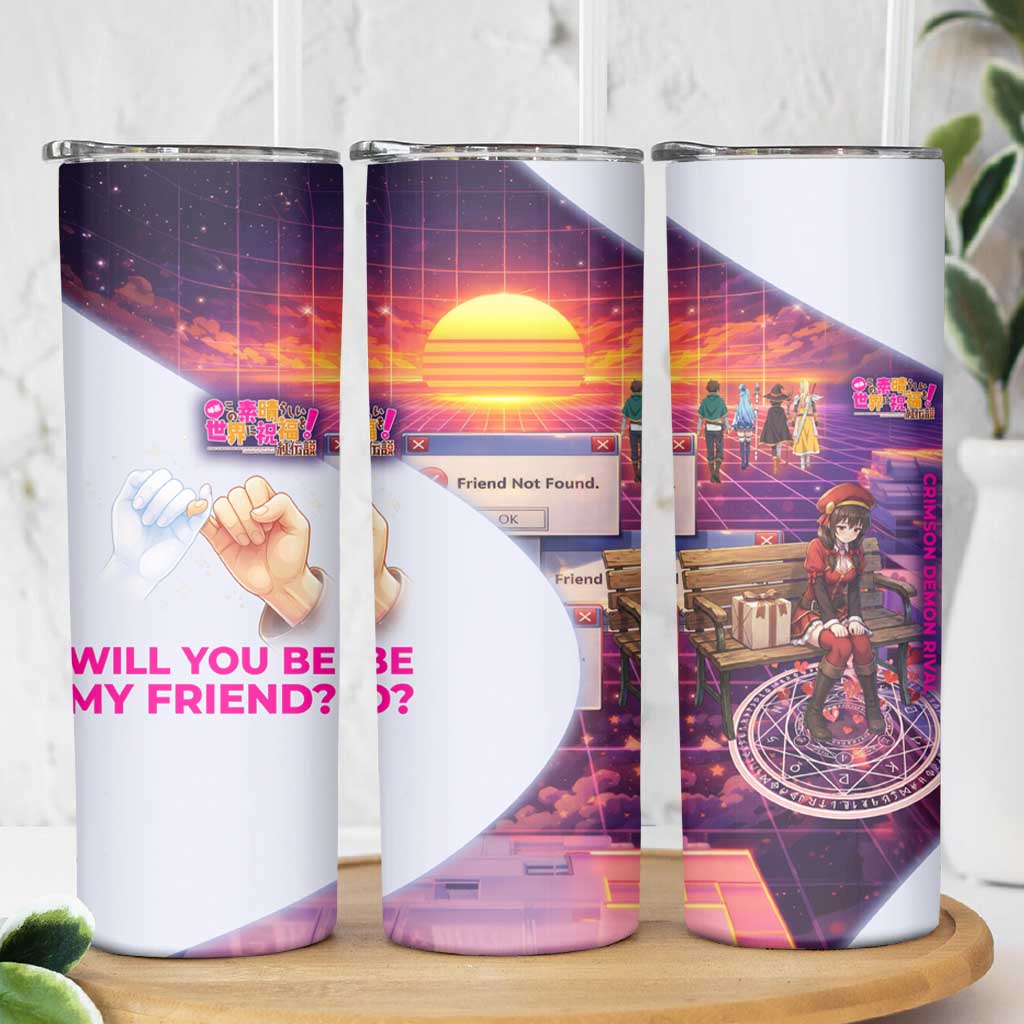 Friend Not Found Konosuba Tribute Skinny Tumbler Vaporwave Digital Nostalgia Style