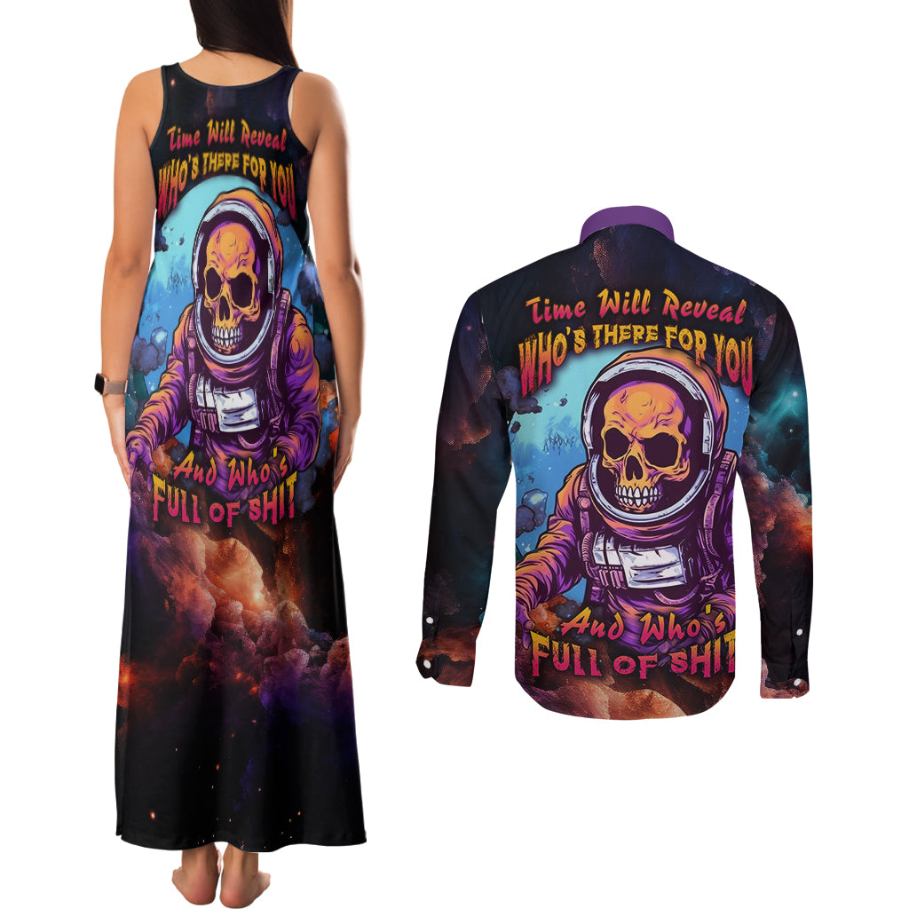 time-will-reveal-whos-there-for-you-and-whos-full-of-shit-couples-matching-tank-maxi-dress-and-long-sleeve-button-shirts