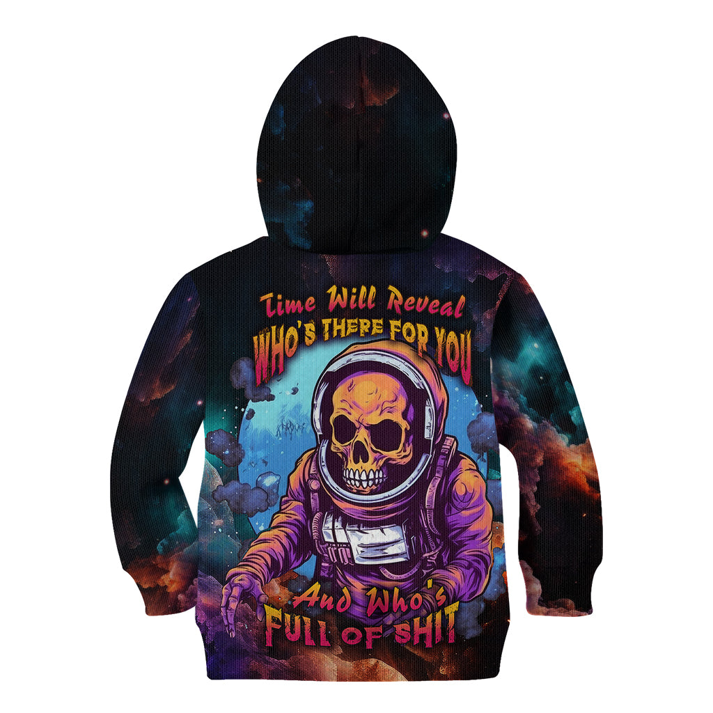 time-will-reveal-whos-there-for-you-and-whos-full-of-shit-kid-hoodie