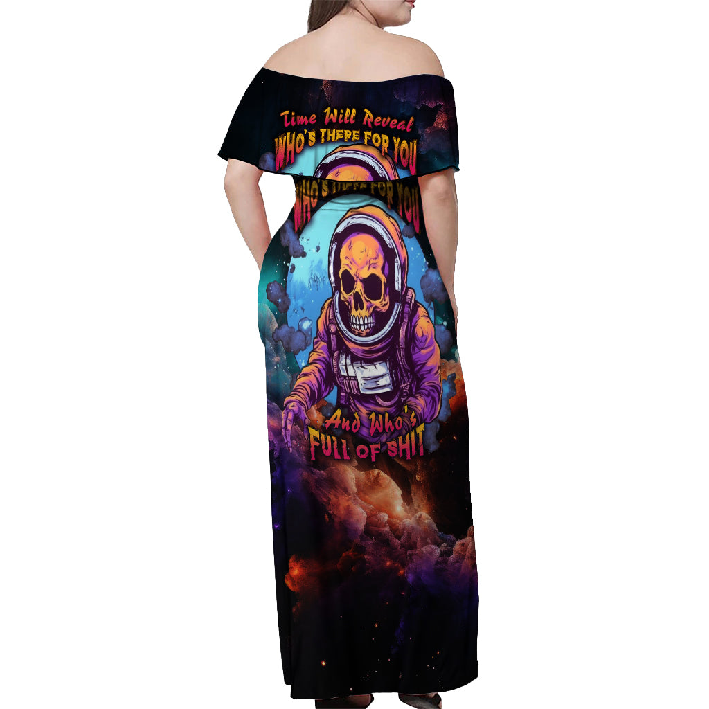 time-will-reveal-whos-there-for-you-and-whos-full-of-shit-off-shoulder-maxi-dress