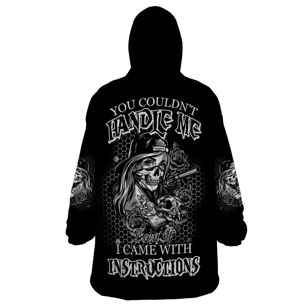 you-couldnt-handle-me-b-w-wearable-blanket-hoodie