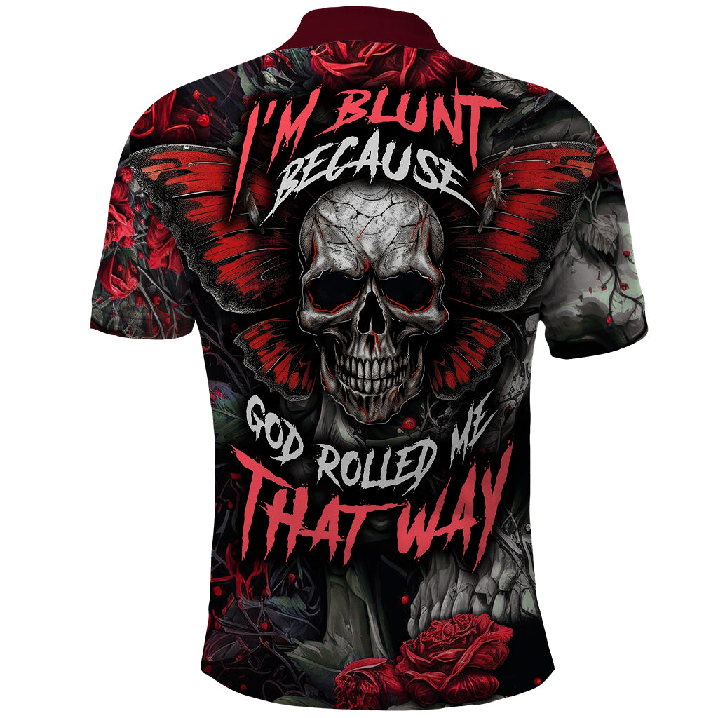 im-blunt-because-god-rolled-me-that-way-skull-polo-shirt