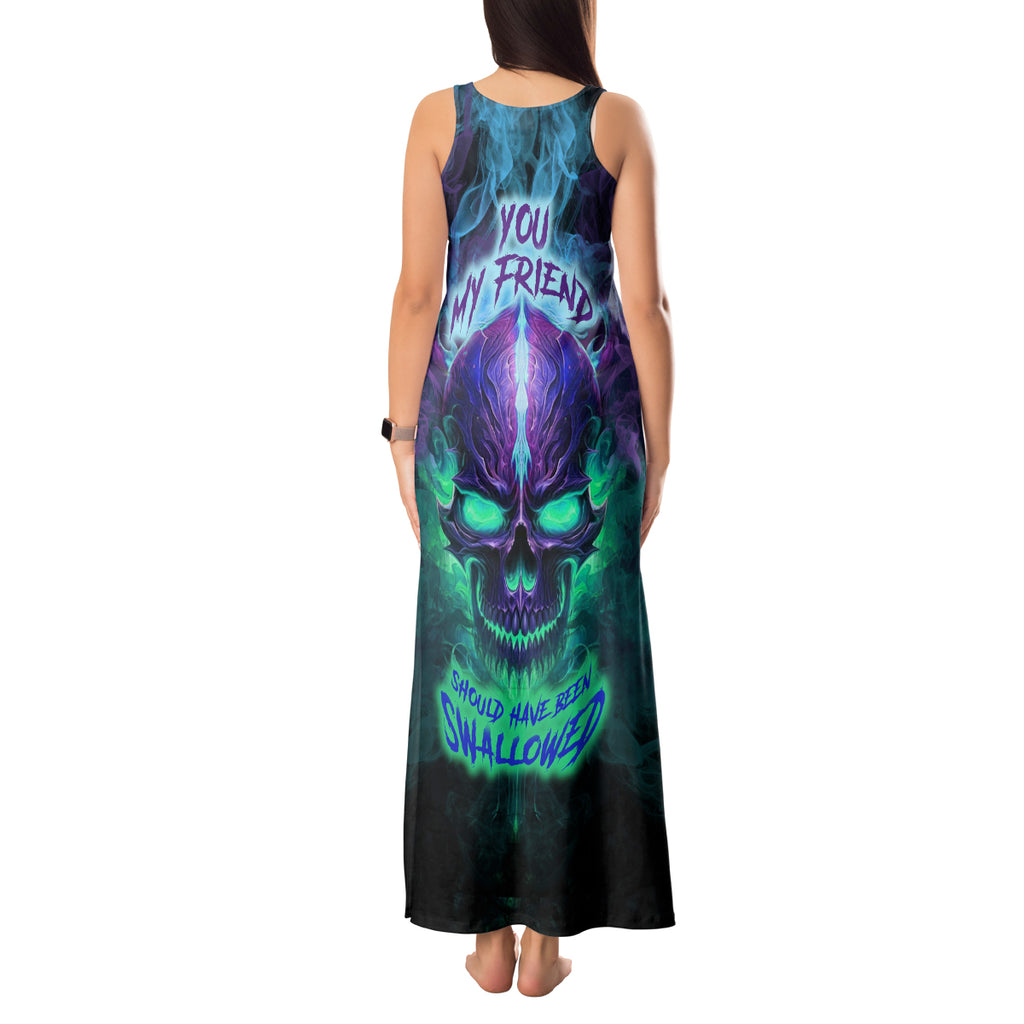 you-my-friend-should-have-been-swallowed-skull-tank-maxi-dress