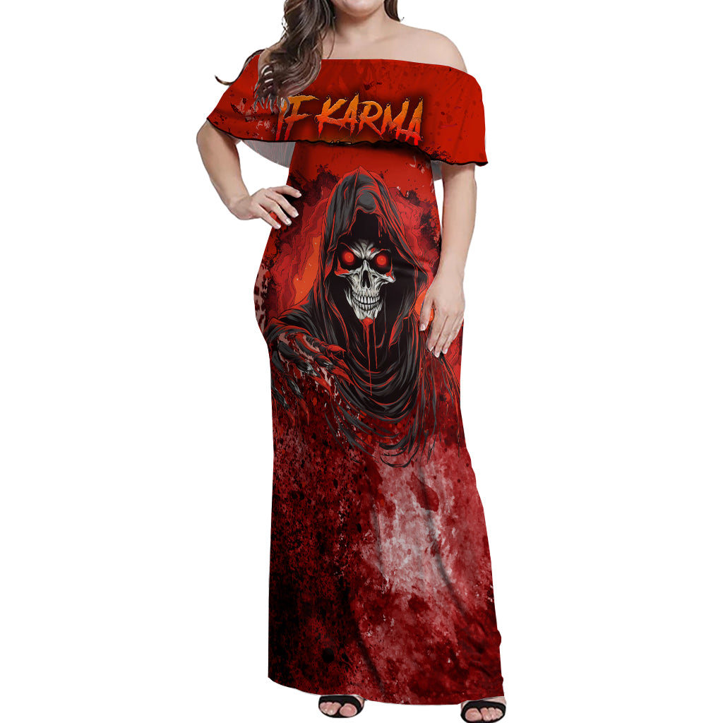 if-karma-doesnt-hit-you-trust-me-i-will-off-shoulder-maxi-dress