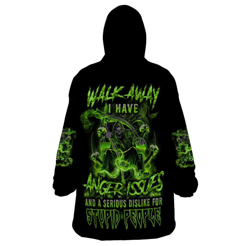 walk-away-i-have-anger-issues-wearable-blanket-hoodie