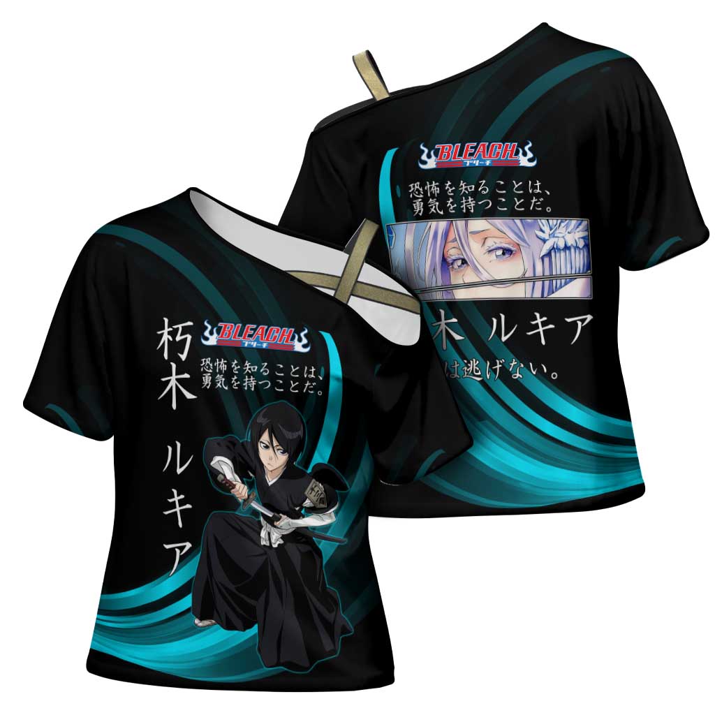 Rukia Kuchiki Bleach Anime Black and Teal Theme Cross Shoulder Shirt with Zanpakuto Pose and Japanese Quote Design - The Mazicc