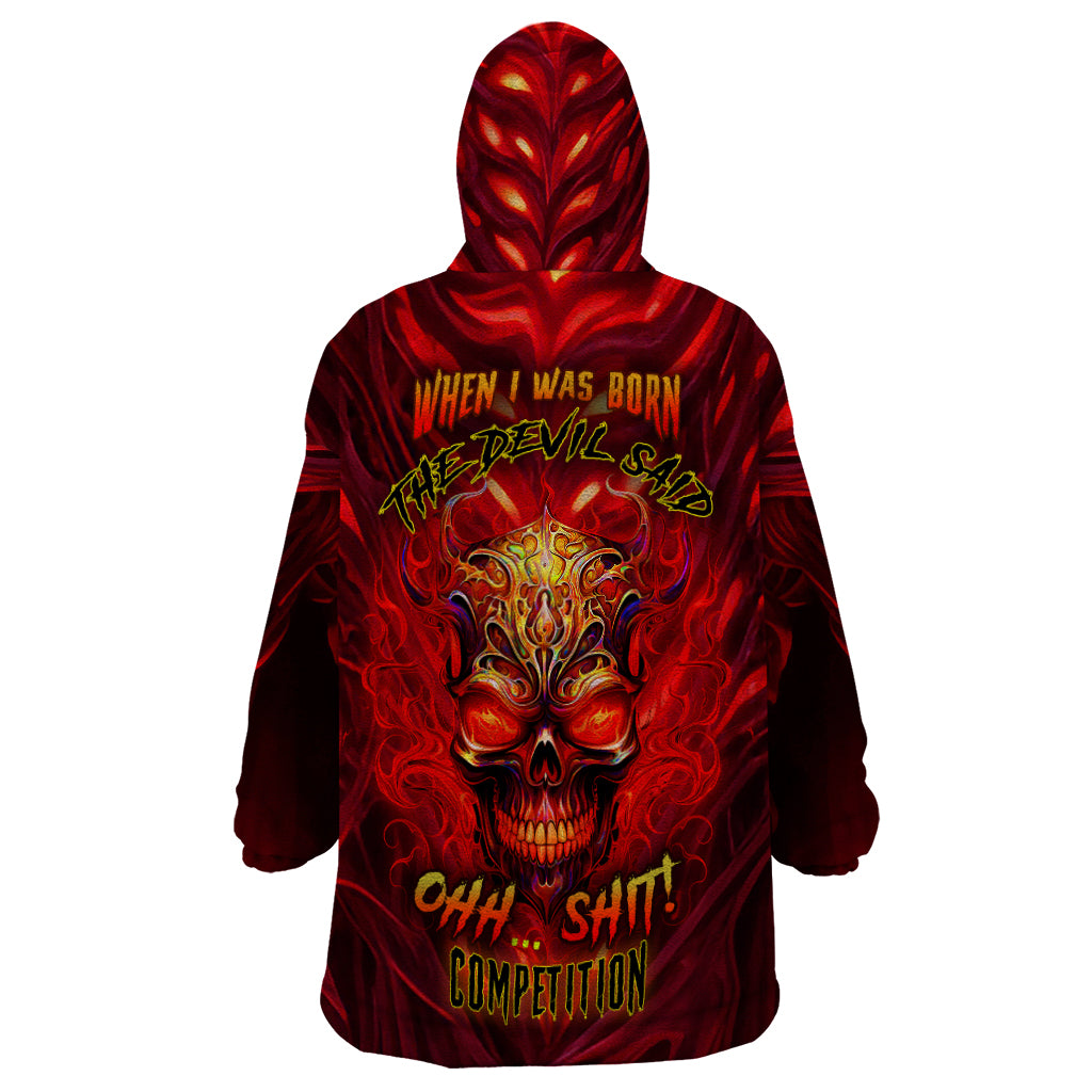 when-is-was-born-the-devil-wearable-blanket-hoodie